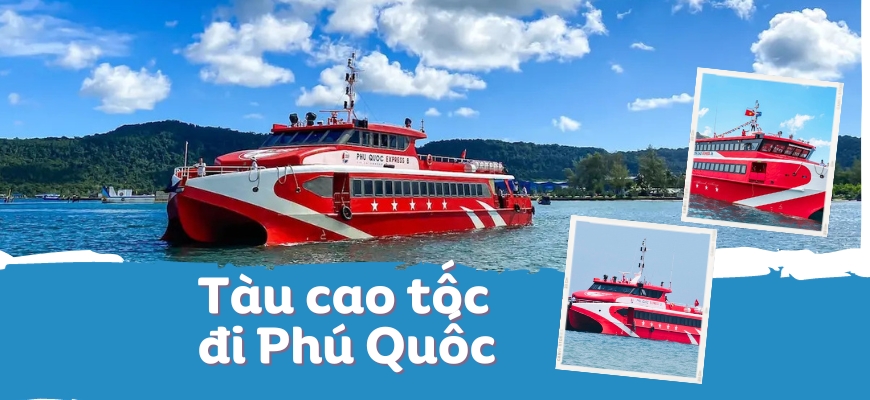 tàu cao tốc đi phú quốc